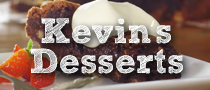 Kevin's Desserts Kevin's Desserts