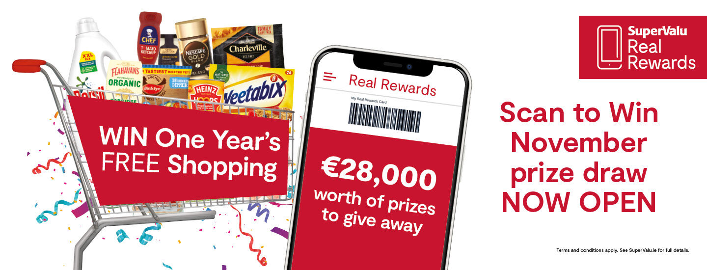 Scan to Win November One Year Free Shopping gift card • €100 SuperValu e-gift card for EVERY Store 