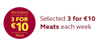 3 for €10 Meats