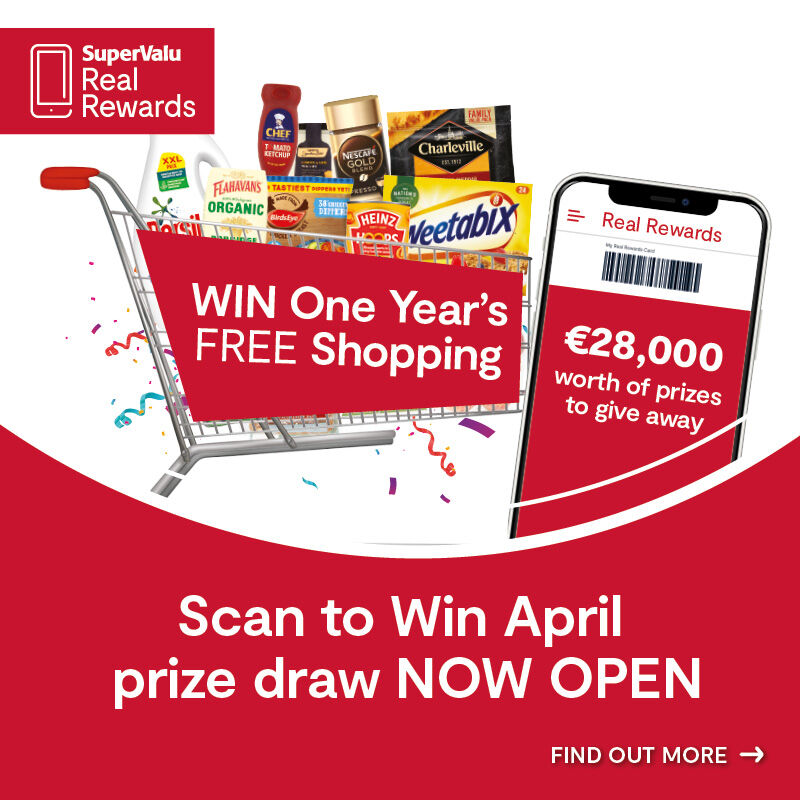 Scan to Win April One Year Free Shopping gift card • €100 SuperValu e-gift card for EVERY Store 