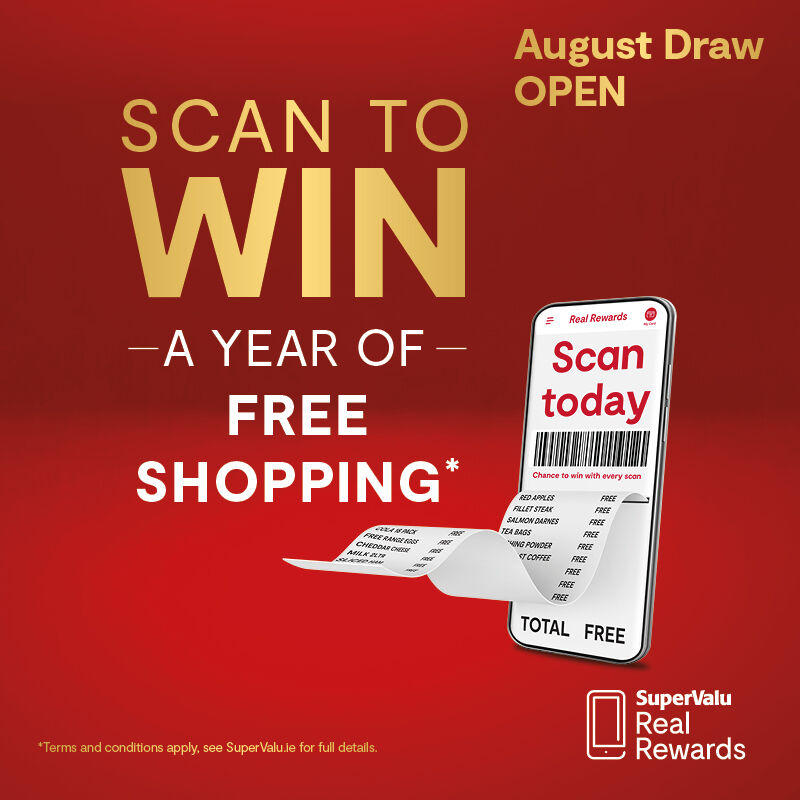 Scan To Win August • One Year Free Shopping gift card • €100 SuperValu e-gift card for EVERY Store
